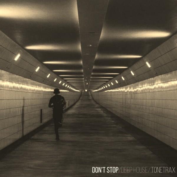 Don't Stop – Tonetrax